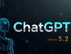 GPT-5.2 Resmi Dirilis, OpenAI Perkuat Posisi AI sebagai Alat Kerja Profesional
